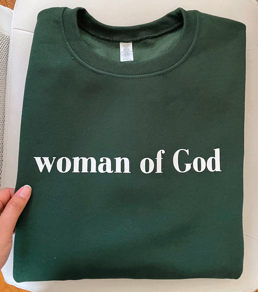 woman of God | Deep Forest Sweatshirt - Apparel for God LLC