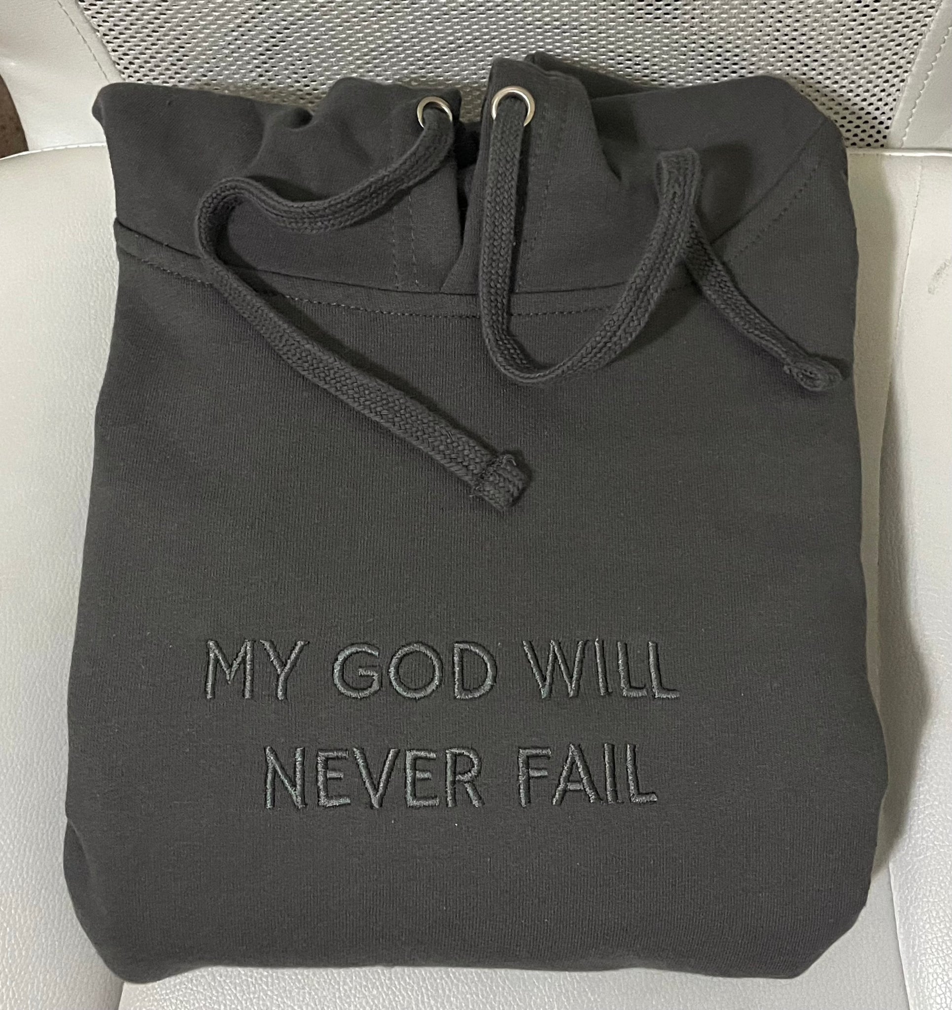 My God will never fail  Embroidered Premium Hoodie - Apparel for God LLC