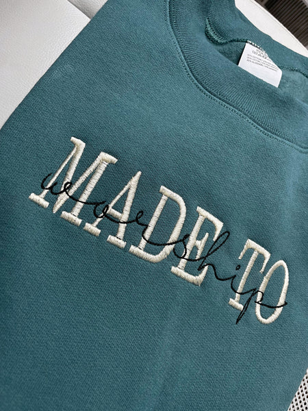 Made to Worship | embroidered heavyweight crewneck - Apparel for God LLC
