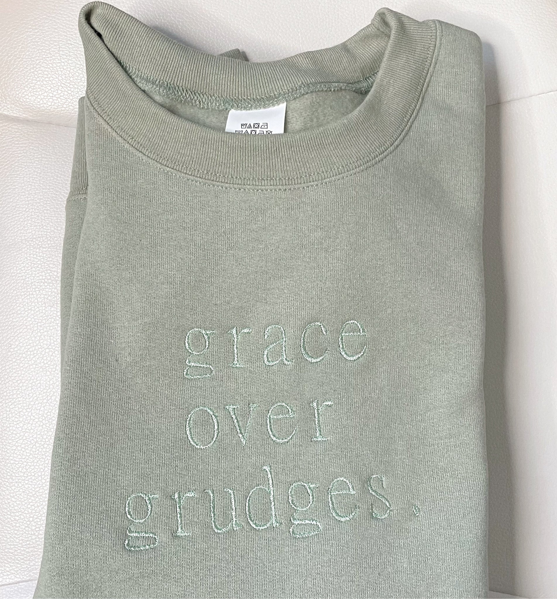 Grace over grudges. | Sage Green Crewneck - Apparel for God LLC