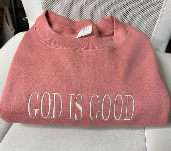 God is Good | embroidered heavyweight Crewneck - Apparel for God LLC