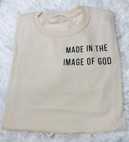 Made in the image of God | creme T-Shirt - Apparel for God LLC